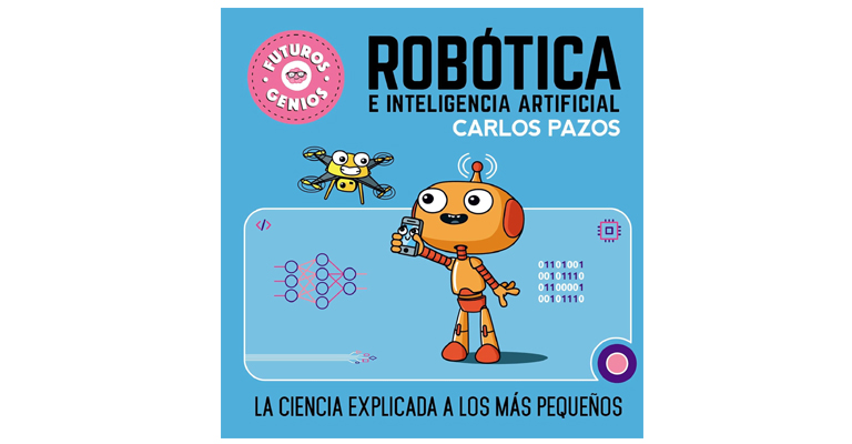 Juguetes STEM para desarrollar en los peques el amor por las ciencias